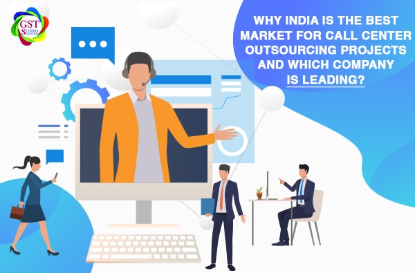 Why India Is the Best Market for Call Center Outsourcing Projects